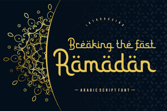 Breaking the Fast Ramadan Font for Handmade Creations