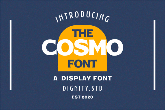 Cosmo Font: A Bold Display Typeface for Editorial Design