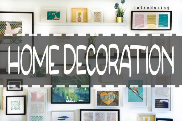Home Decoration Font for Eye-Catching Design