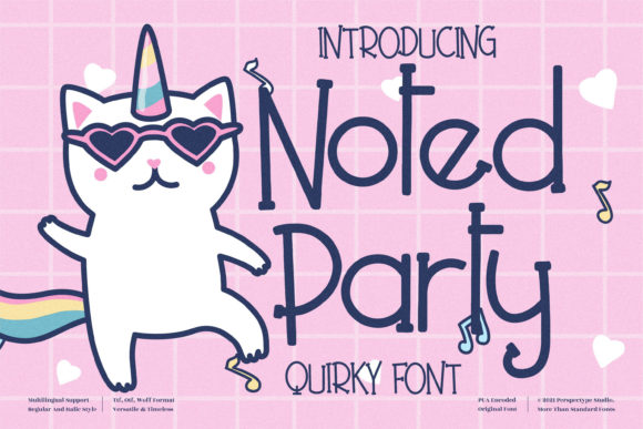 Noted Party: A Whimsical Display Font for Campaign Creatives