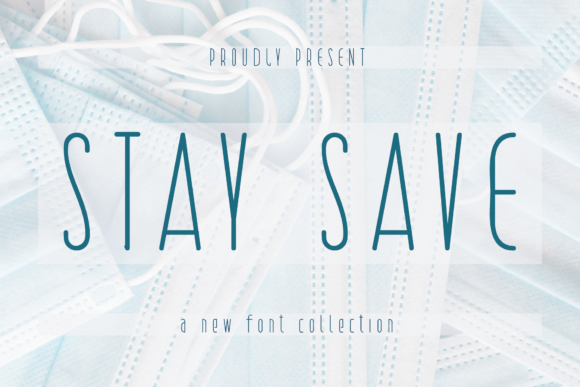 Stay Save: A Modern Display Font for Web Projects
