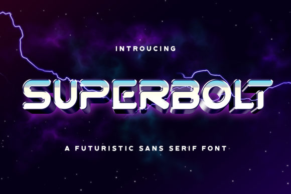 Superbolt: A Modern Font for Bold Campaign Designs
