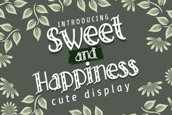 Sweet and Happiness Font for Branding Projects
